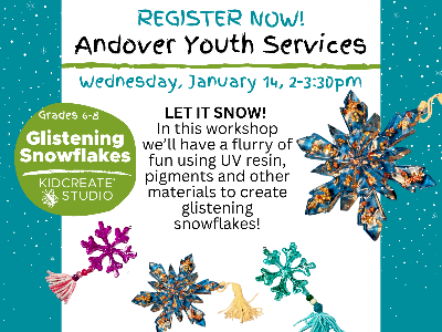 Andover: Glistening Snowflakes (Grades 6-8)